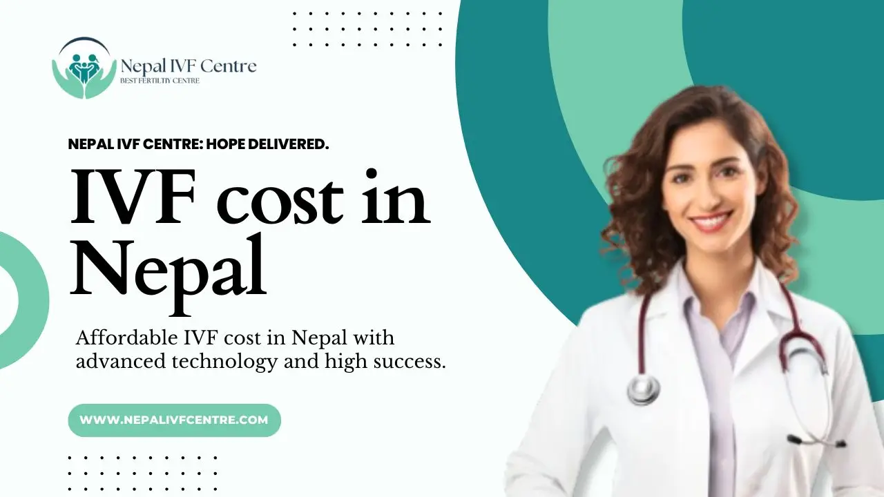 IVF cost in Nepal