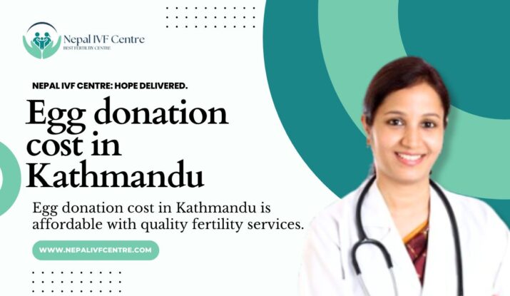 Egg donation cost in Kathmandu