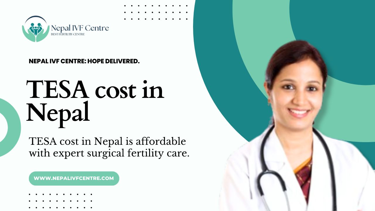 TESA cost in Nepal